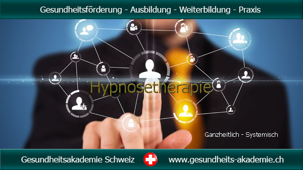 Hypnosetherapie Ausbildung Schule Gesundheitsakademie Schweiz